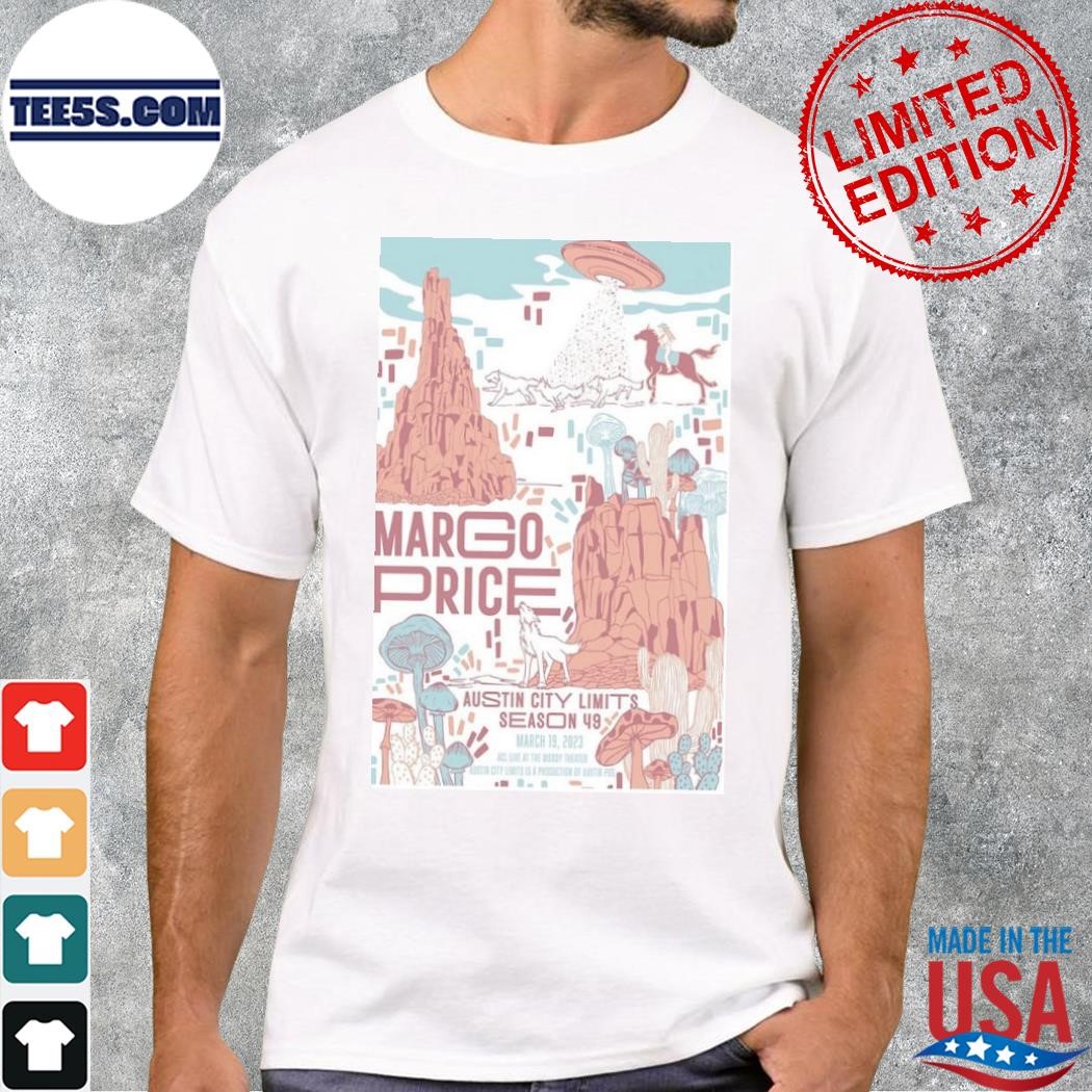 Margo price march 19 2023 austin city limits season 49 austin Texas shirt