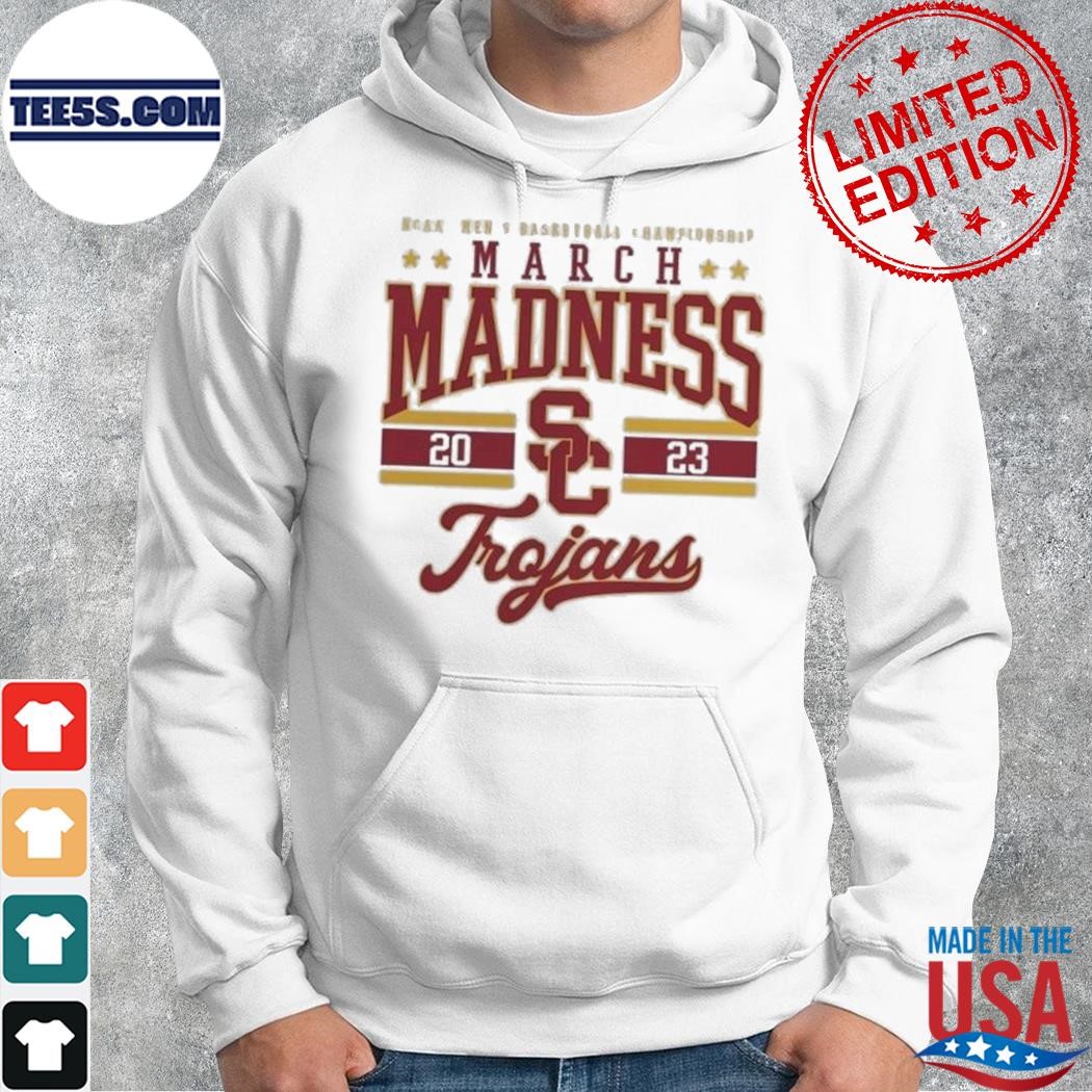 USC Trojans NCAA Men’s Basketball Tournament March Madness 2023 Shirt hoodie.jpg