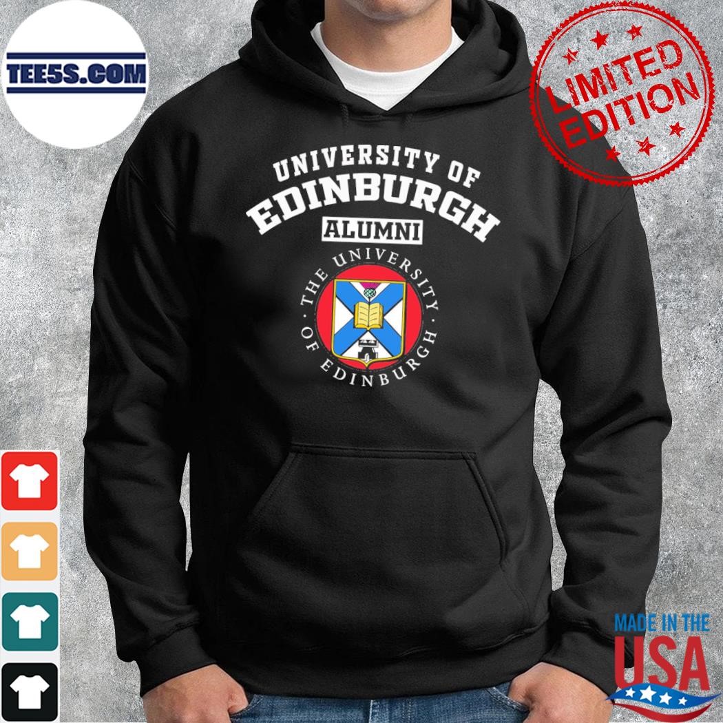 University of edinburgh alumnI shirt hoodie.jpg