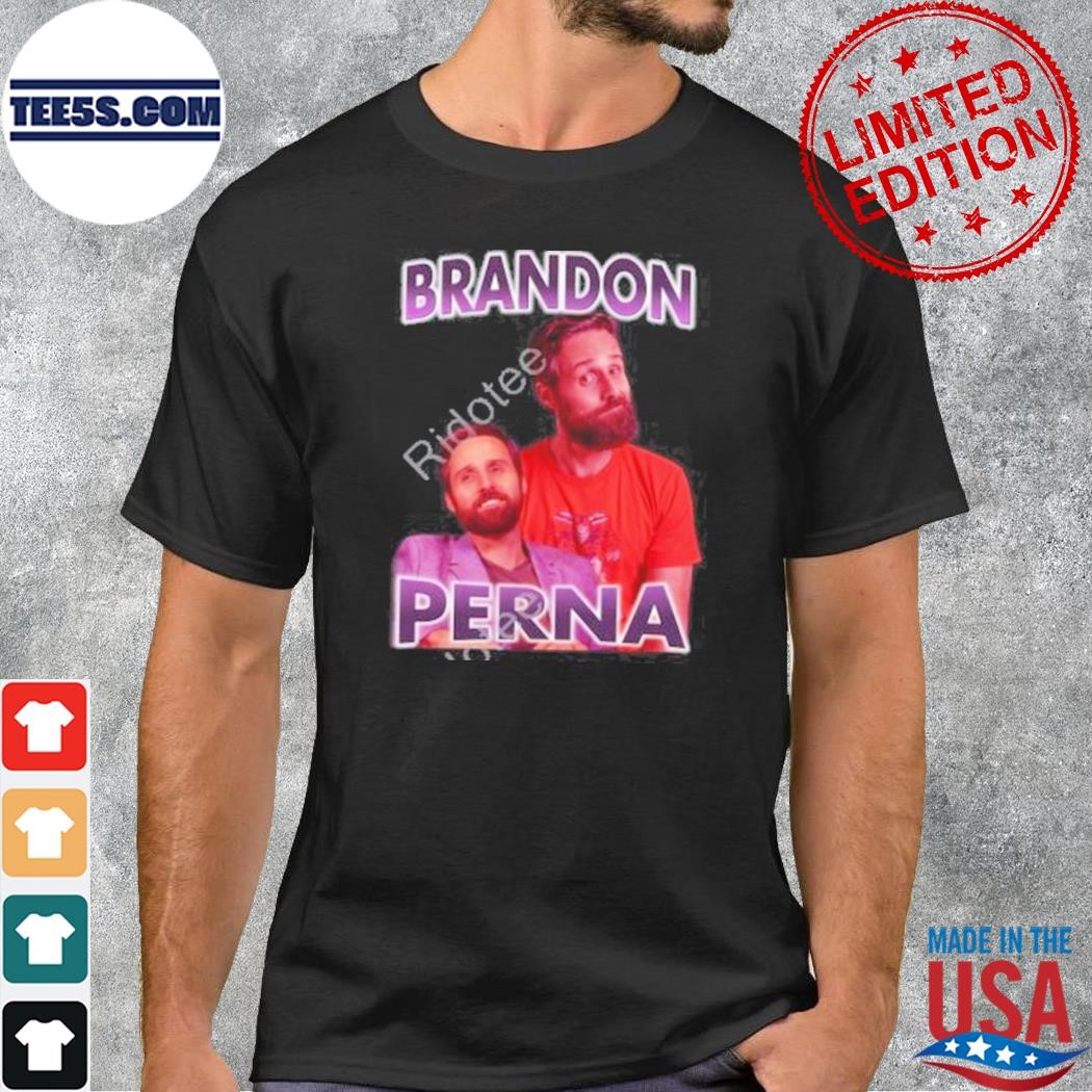 Brandon perna 2023 shirt