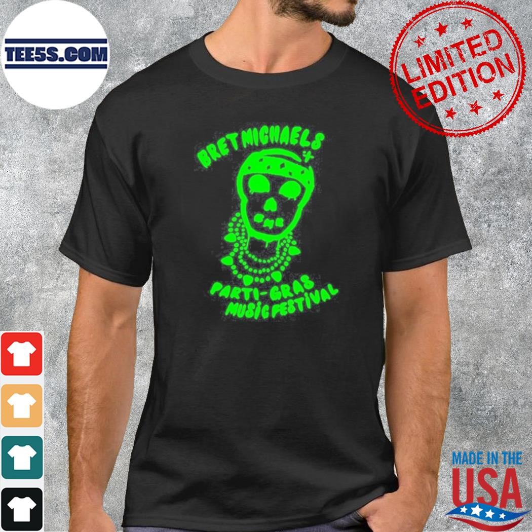 Bret Michaels Parti-Gras Music Festival Skull 2023 shirt