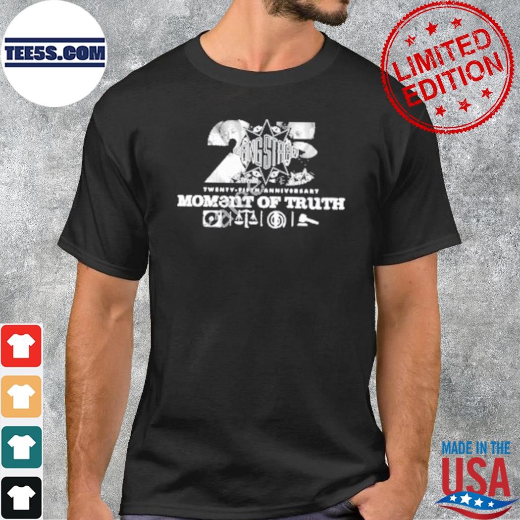 Gang Starr Moment Of Truth 25Th Anniversary Shirt