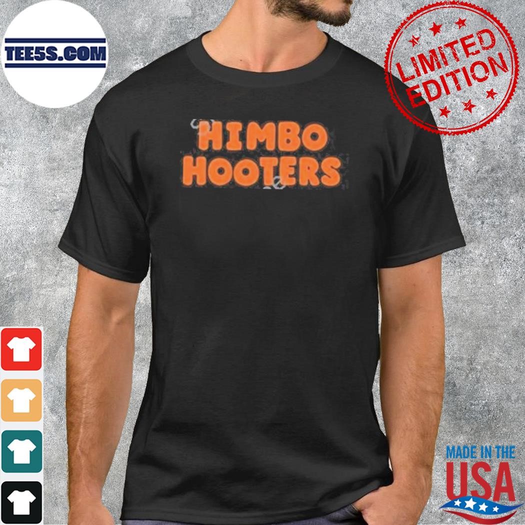 Himbo hooters shirt