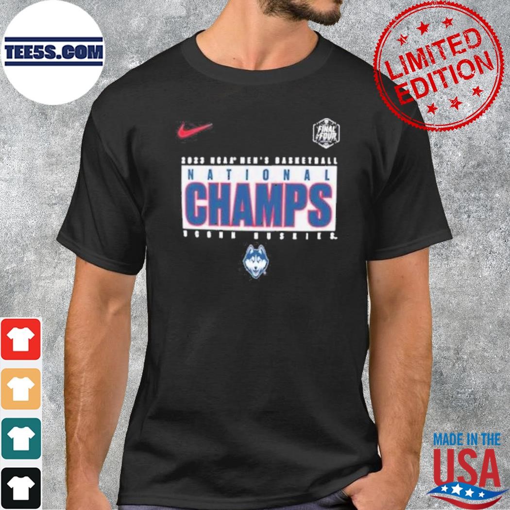Nike Uconn Huskies 2023 Ncaa Men’S Basketball Champions Shirt