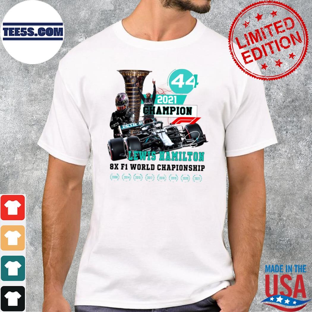 Design 44 Lewis 2021 champions Lewis Hamilton 8x F1 world championship shirt