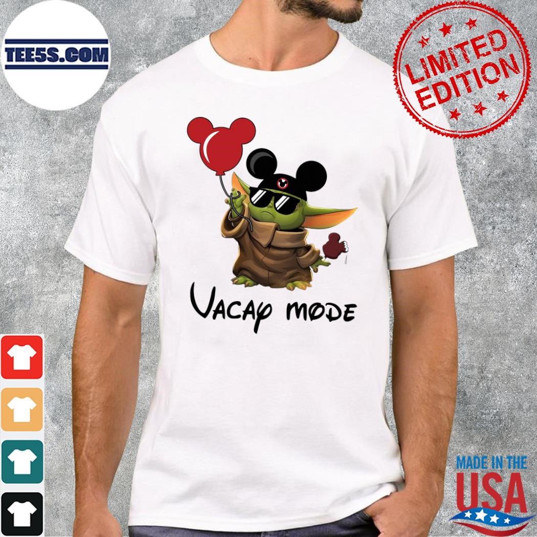 Design Baby Yoda vacay mode 2023 shirt