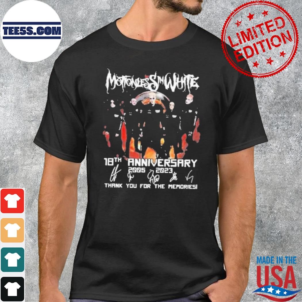 Motionless in white 18th anniversary 2005 2023 thank you for the memories signatures t-shirt