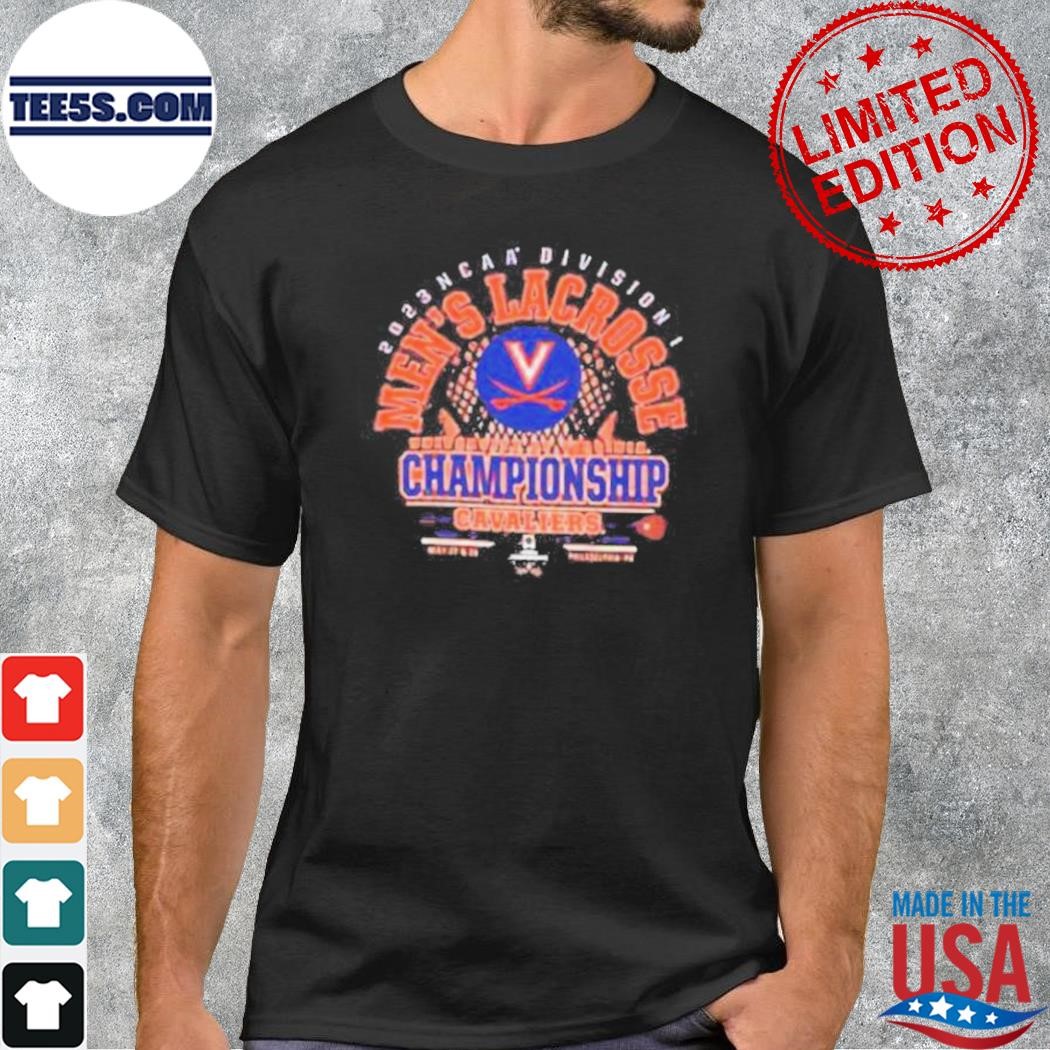 Virginia Cavaliers 2023 Ncaa Division I Men’S Lacrosse University Of Virginia Championship Shirt