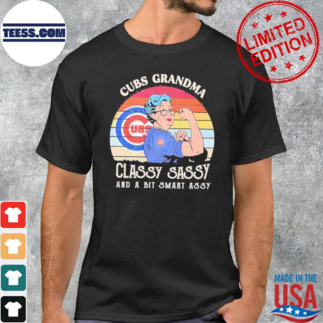 Chicago Cubs Grandma classy sassy and a bit smart assy vintage tee shirt