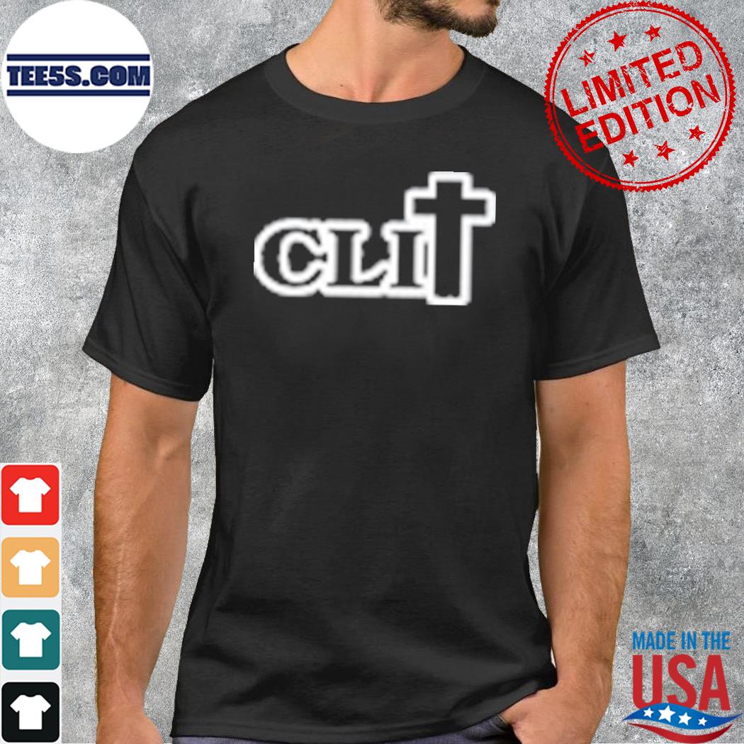 Clit christian tee shirt