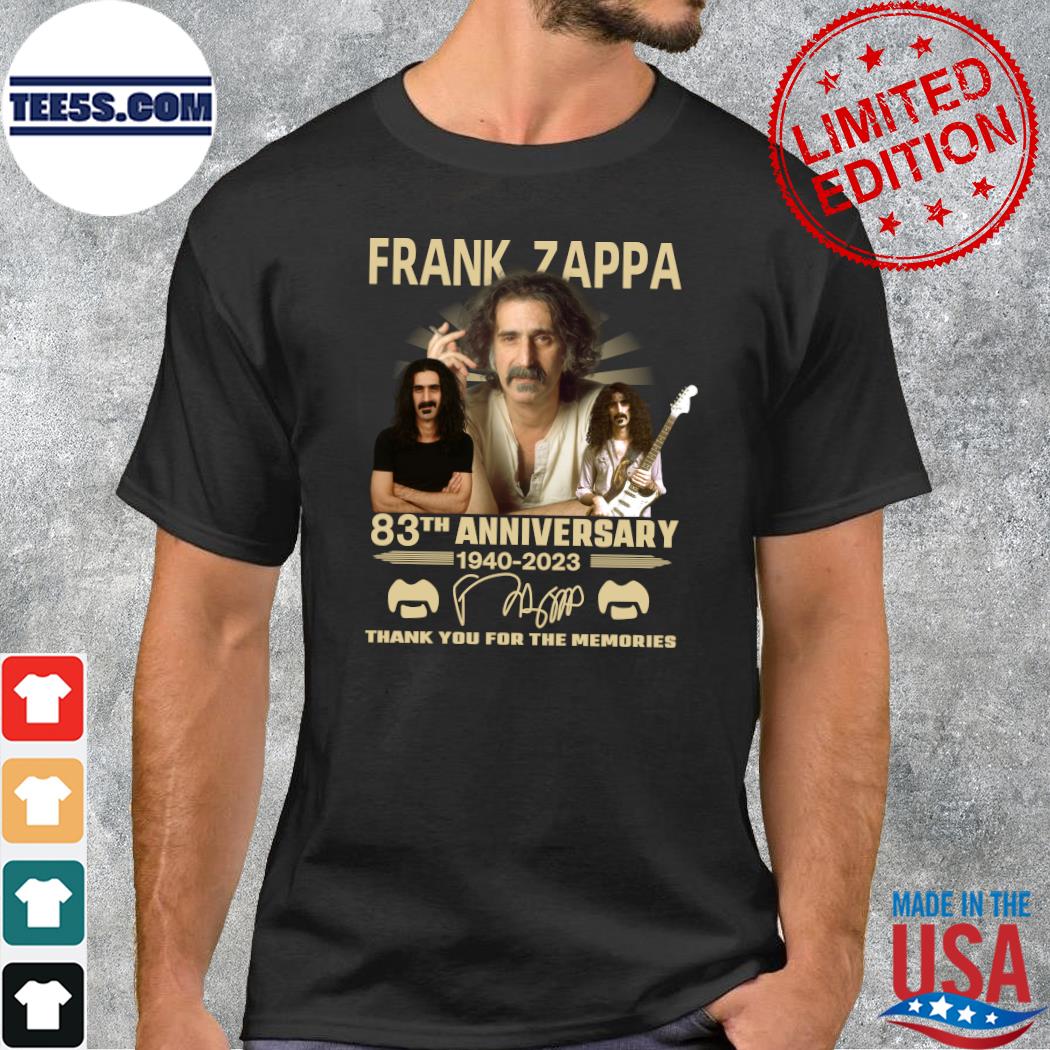 Design Signature Frank Zappa 83th anniversary 1940 2023 signatures thank you for the memories t-shirt