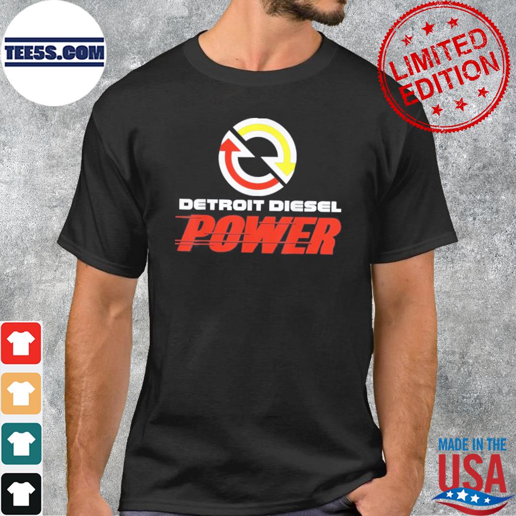 Detroit Diesel Power Shirt