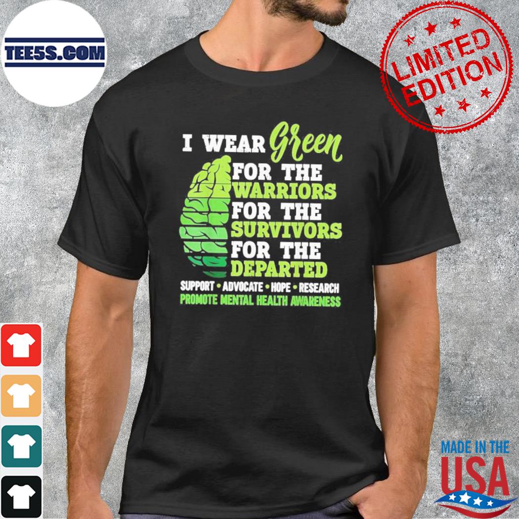 I wear green for mental health awareness fight the stigma tee shirt