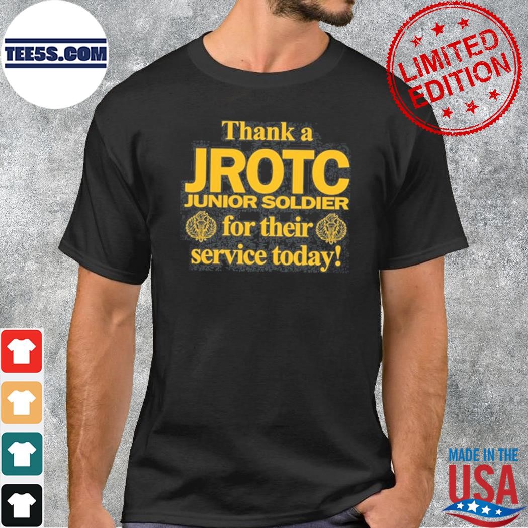 2023 Thank a jrotc junior soldier for their service today shirt