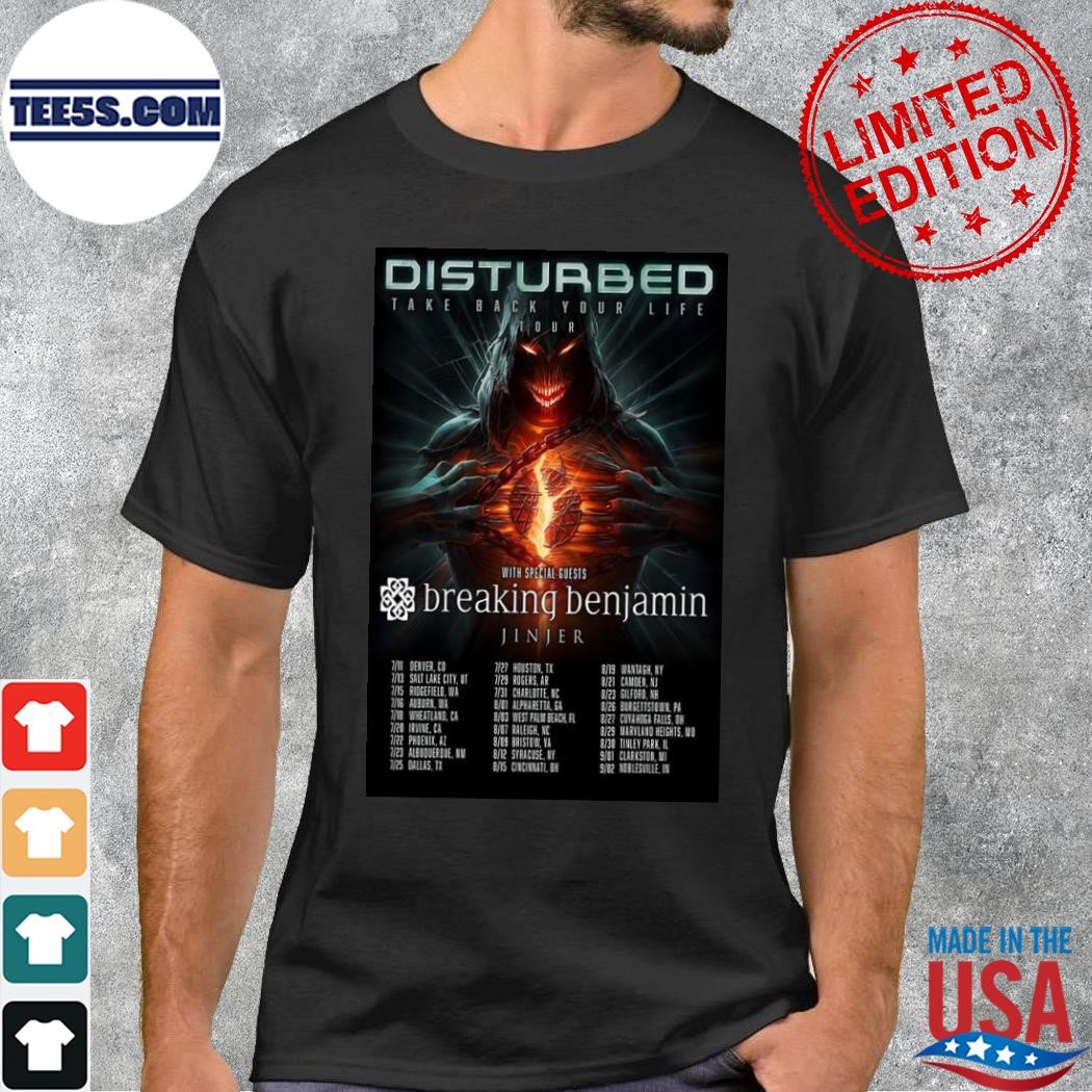 Disturbed breaking benjamin 2023 jul aug take back your life tour poster shirt