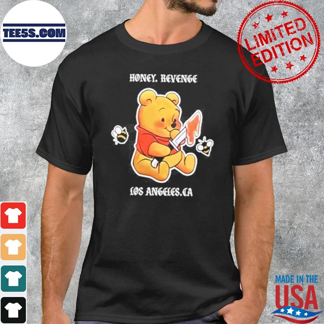 Honey Revenge Los Angeles Ca Shirt