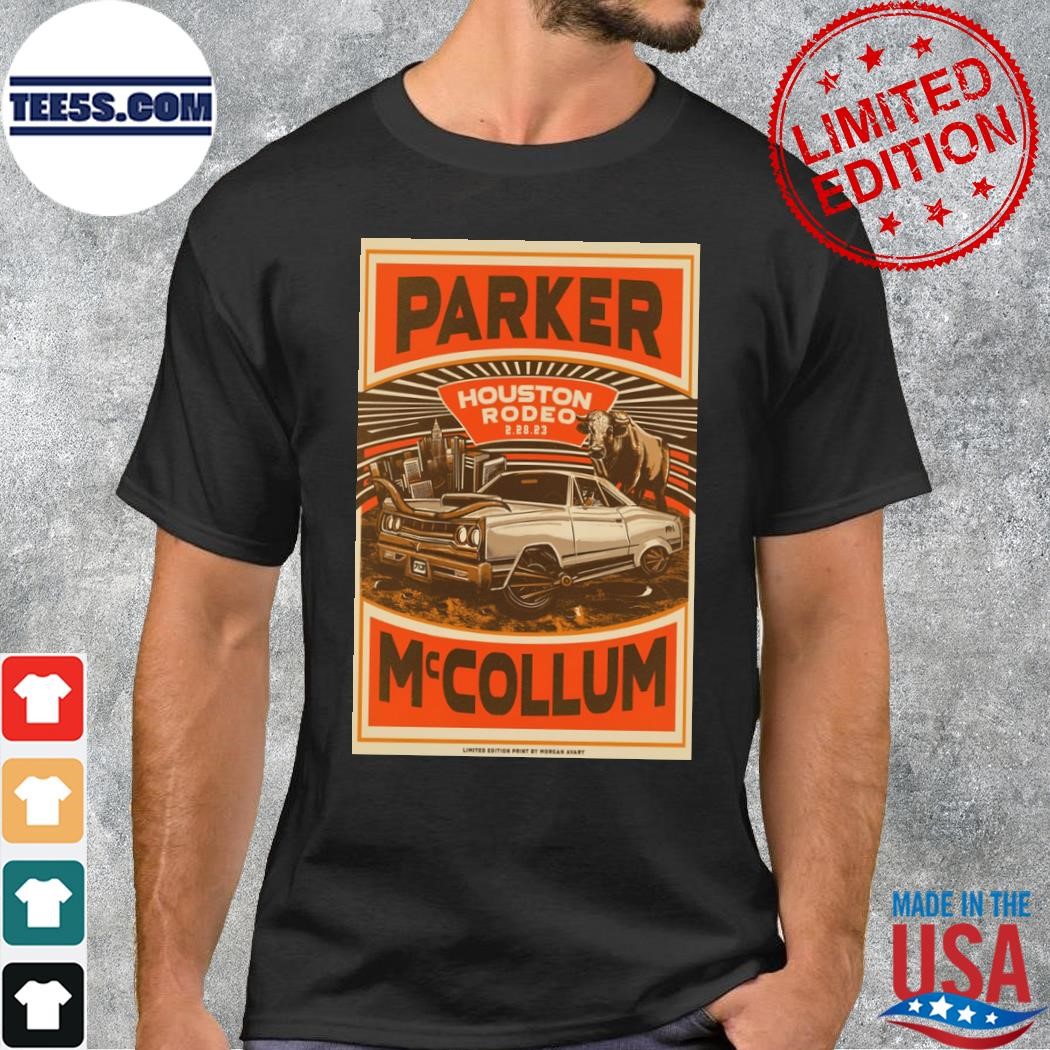 Houston rodeo february 28 2023 parker mccollum poster shirt