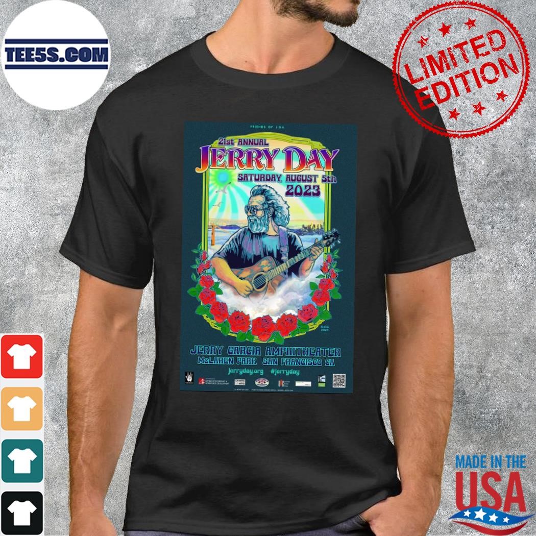 Jerry garcia 21st annual jerry day august 5 2023 shirt