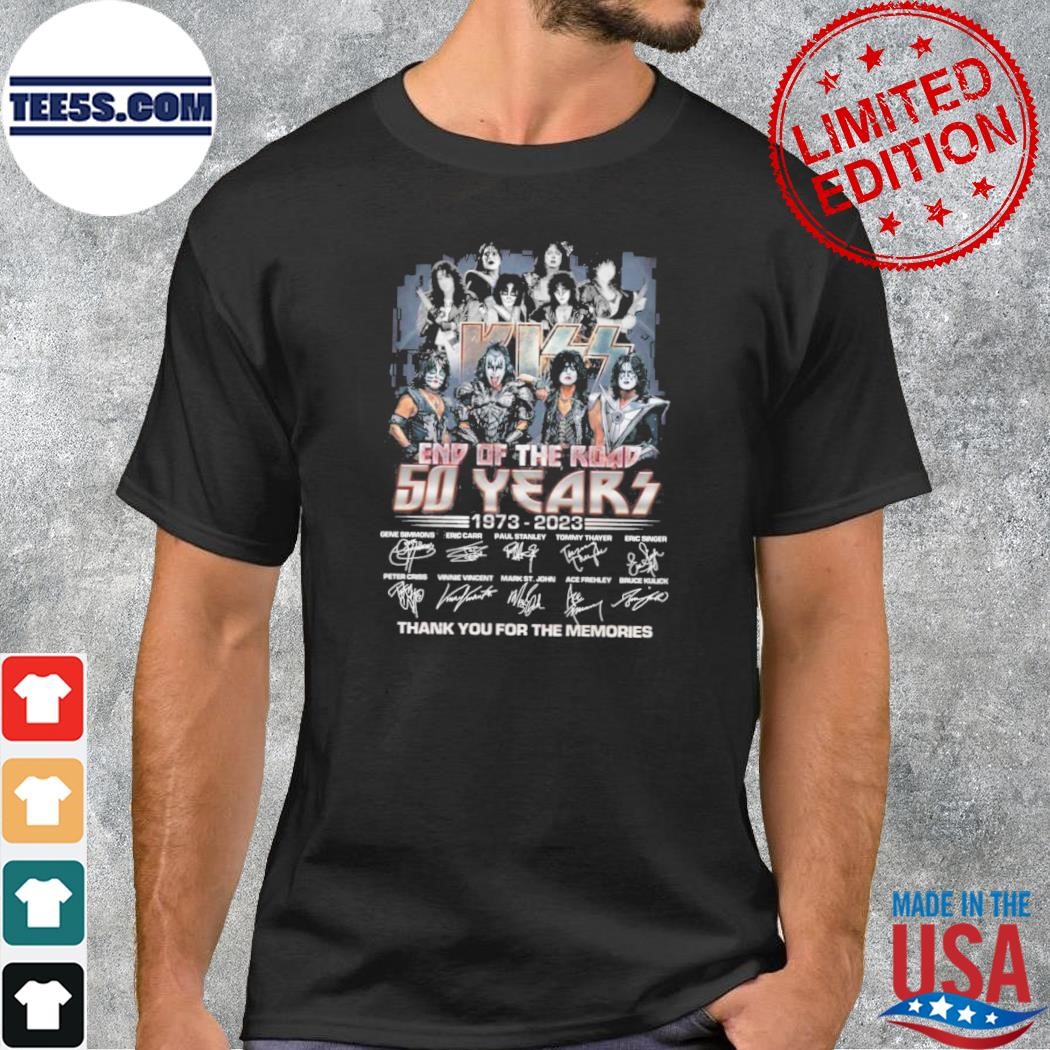 Kiss End Of The Road 50 Years 1973-2023 Signatures Thank You For The Memories Shirt