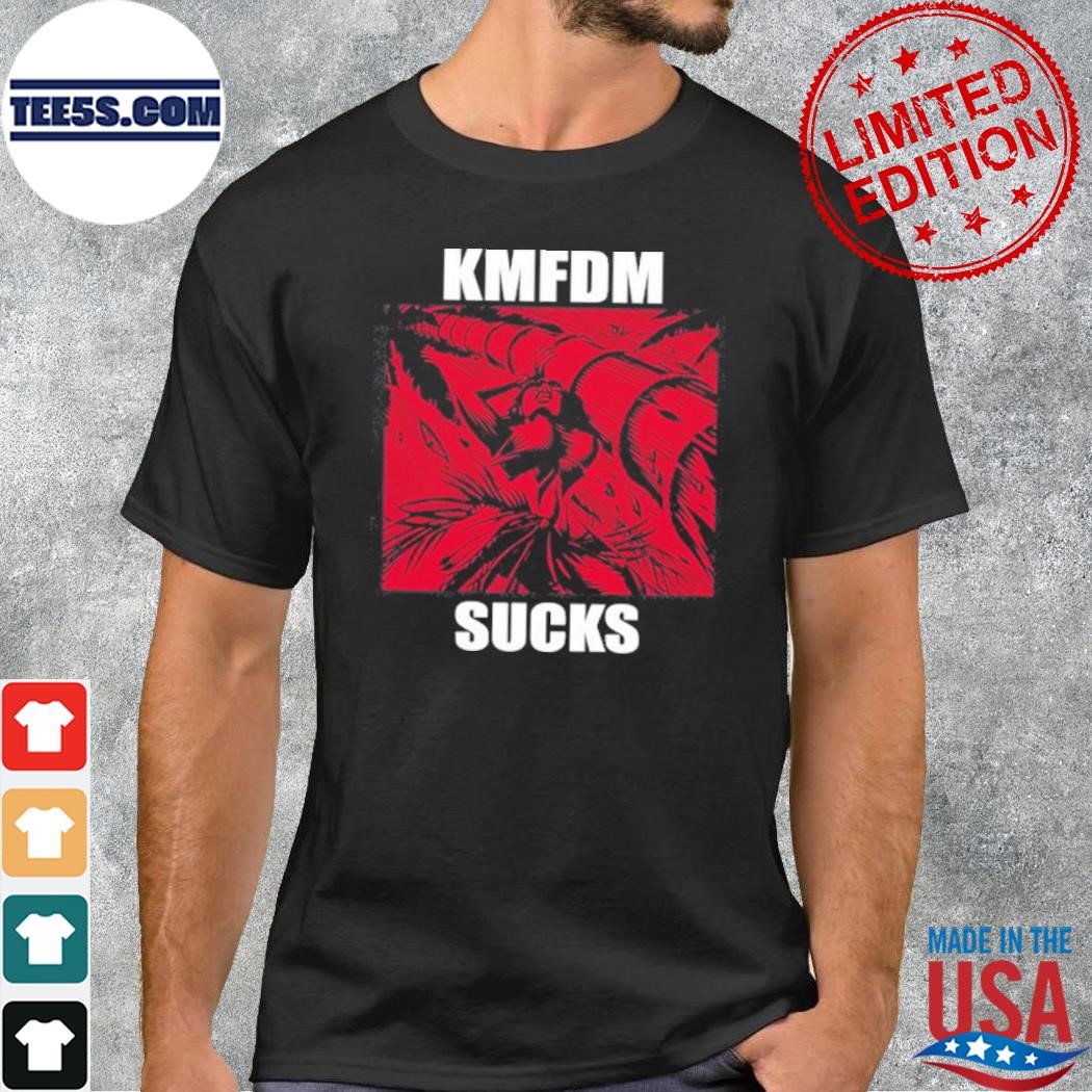 Kmfdm sucks blood red rare shirt