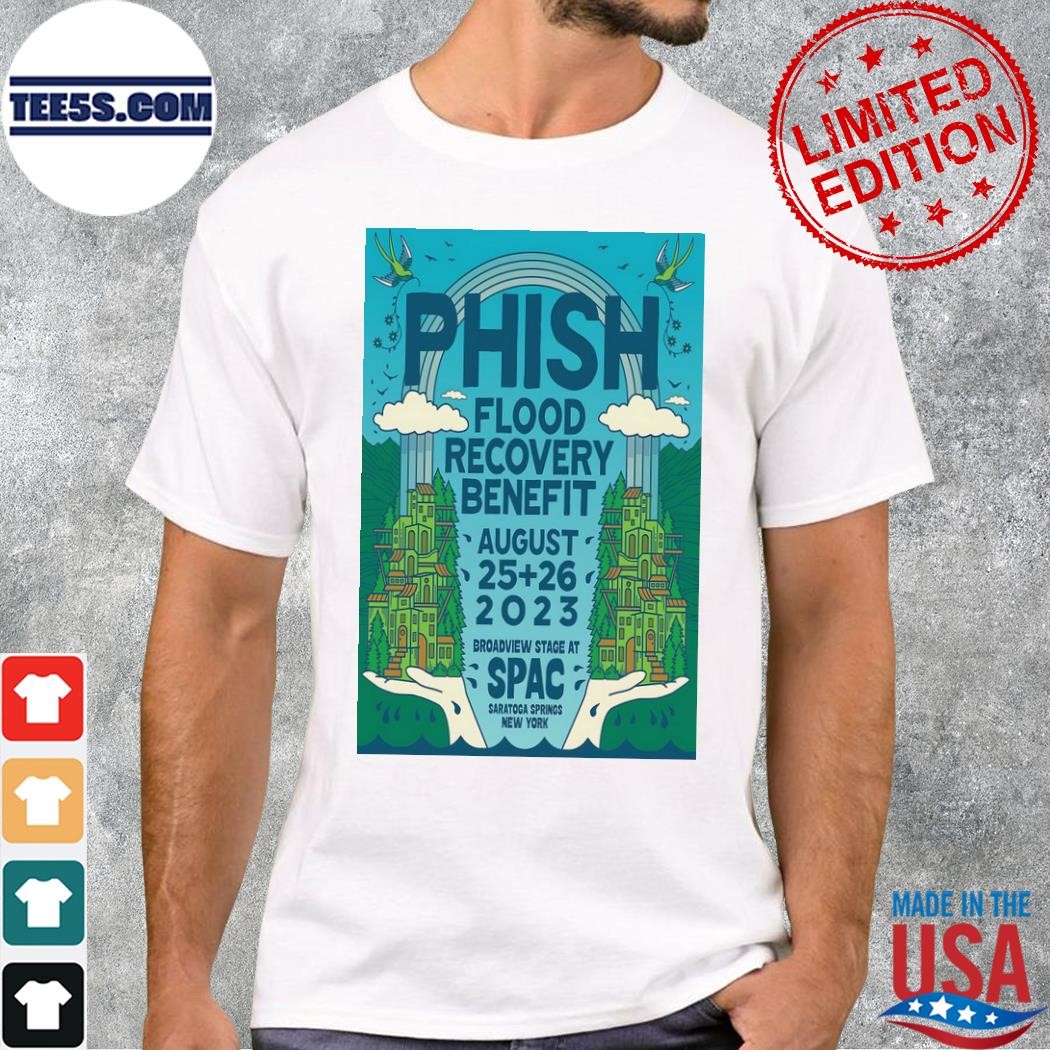 Phish Saratoga Performing Arts Center Saratoga Springs, NY Aug 25-26, 2023 shirt