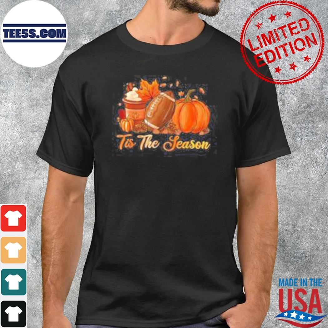 Pumpkin Spice Football Tis The Season Fall Thanksgiving t-shirt
