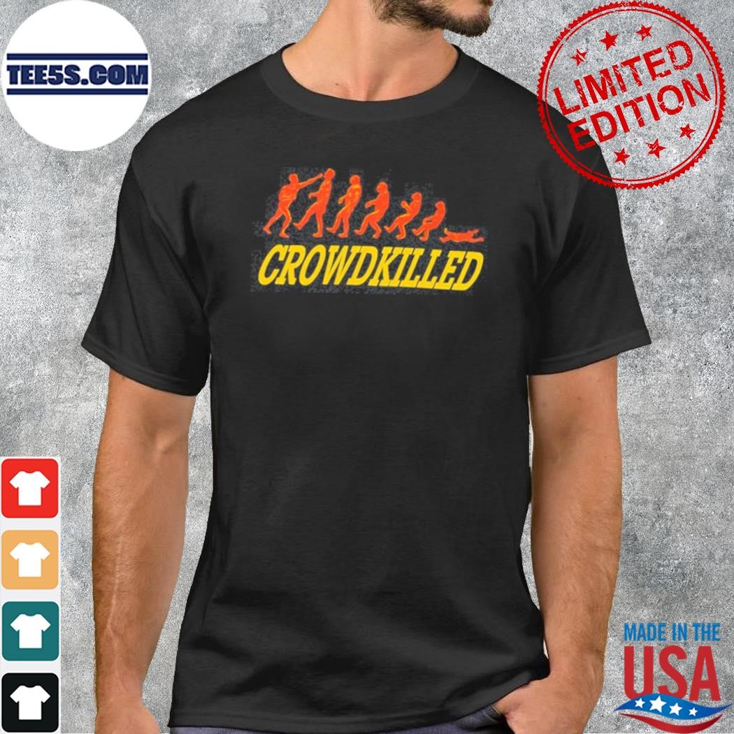 Stanley Sievers Crowdkilled Shirt