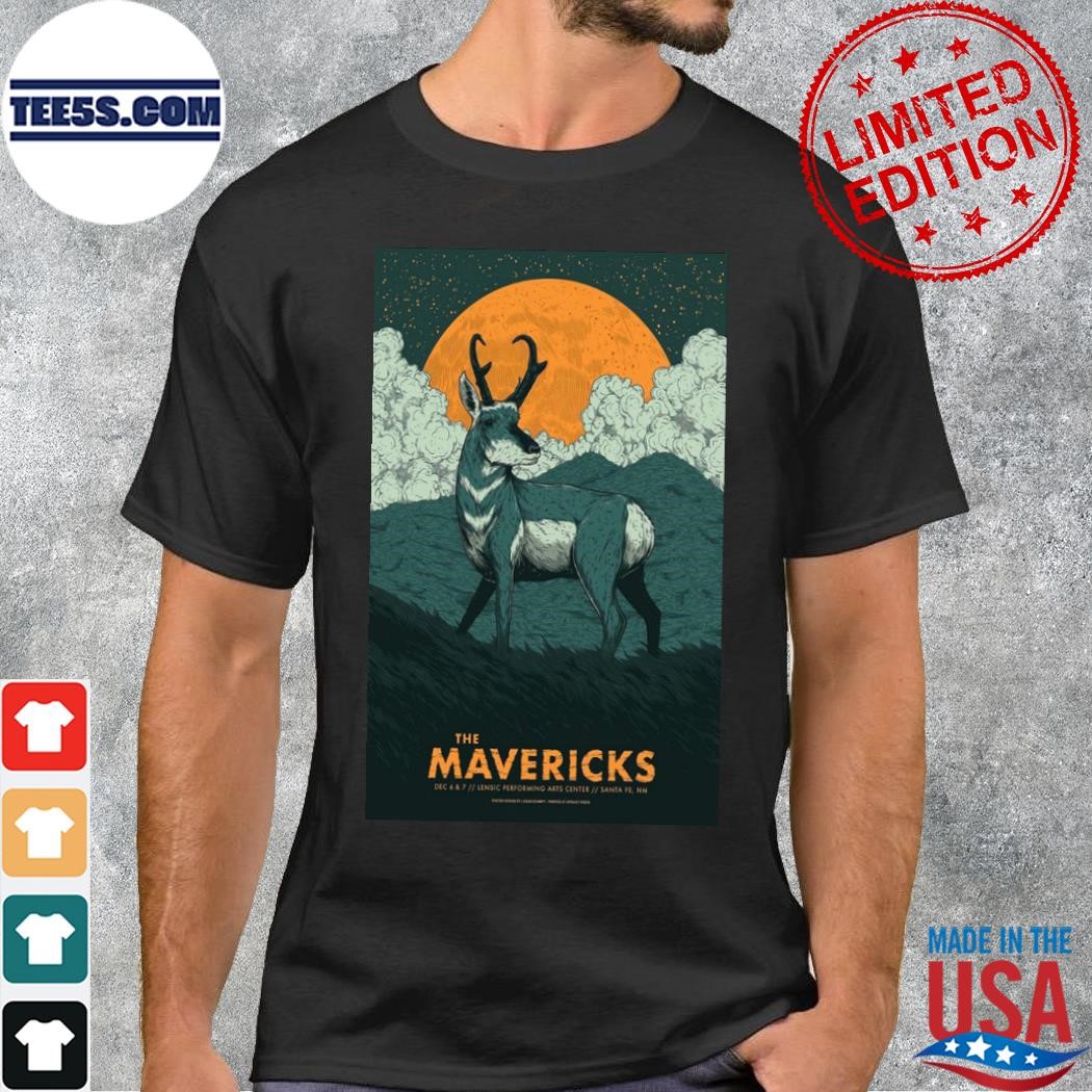 The mavericks dec 6 and 7 2023 lensic performing arts center santa fe nm poster shirt