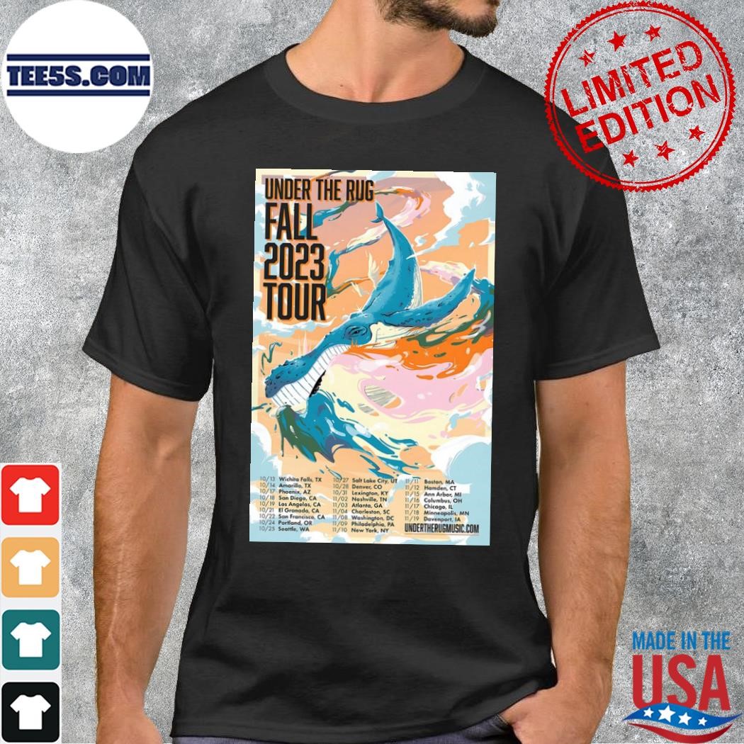 Under the rug fall 2023 tour oct and nov 2023 poster shirt