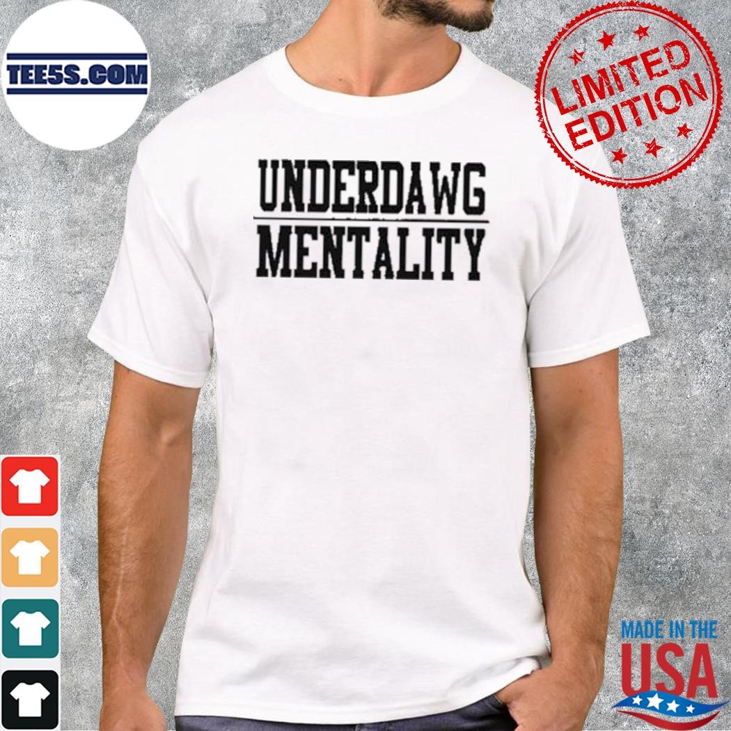 Underdawg mentality jackson tn underdawgs shirt