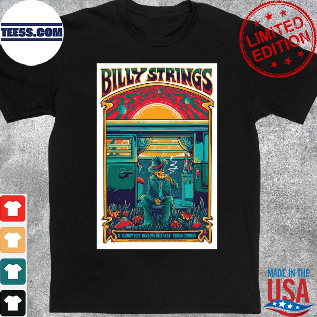 Billy strings august 8 2023 huxleys neue welt berlin Germany tour poster shirt