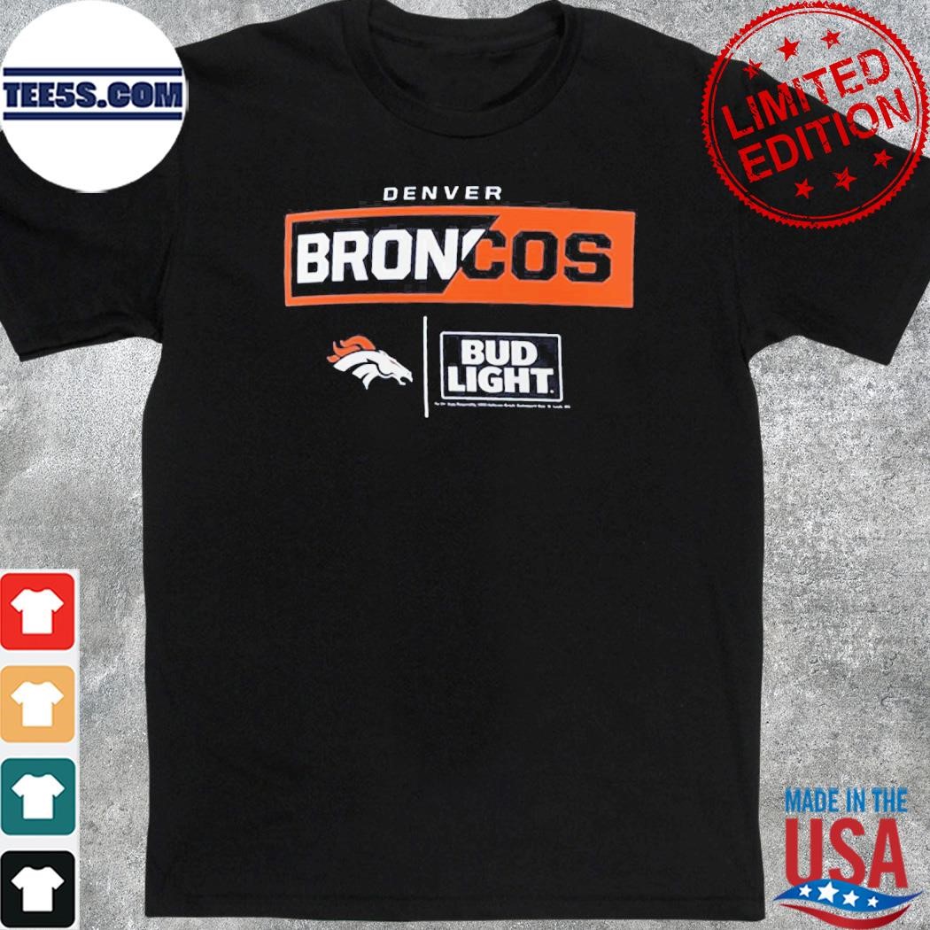 Denver Broncos Fanatics Branded Nfl X Bud Light T-Shirt