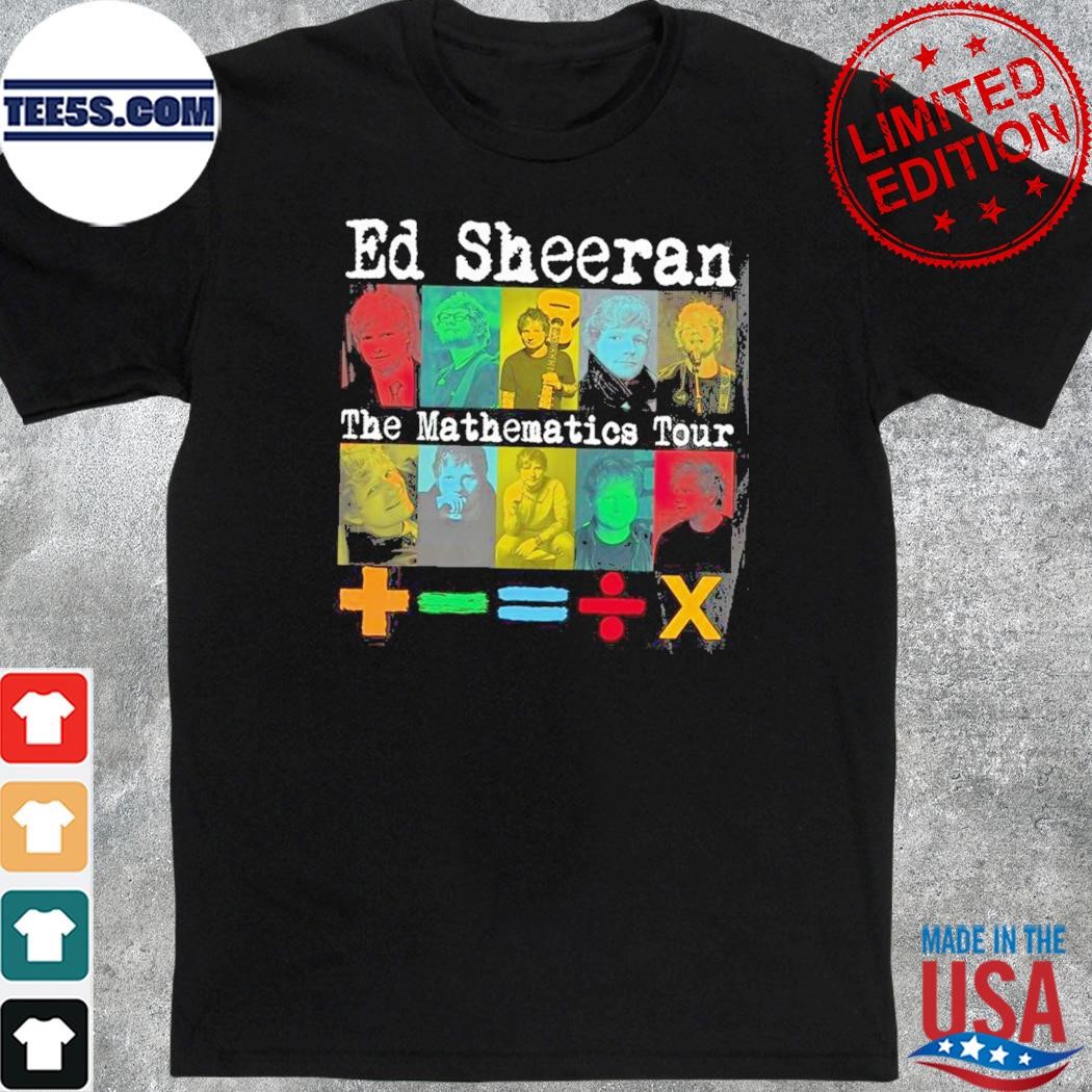 Ed Sheeran Mathematics Tour Dates Shirt