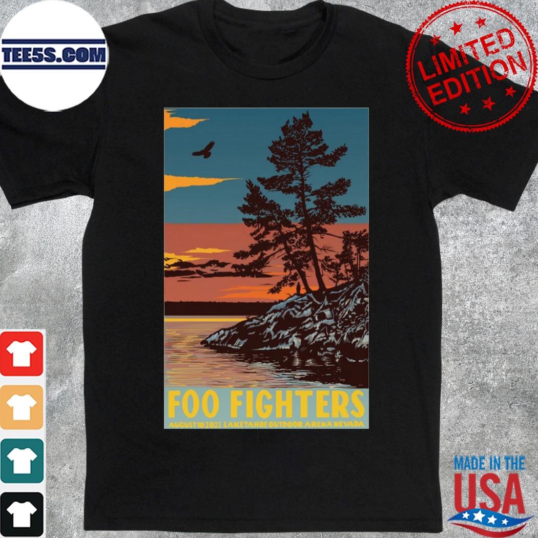 Foo fighters august 10 2023 lake tahoe outdoor arena stateline nv poster shirt