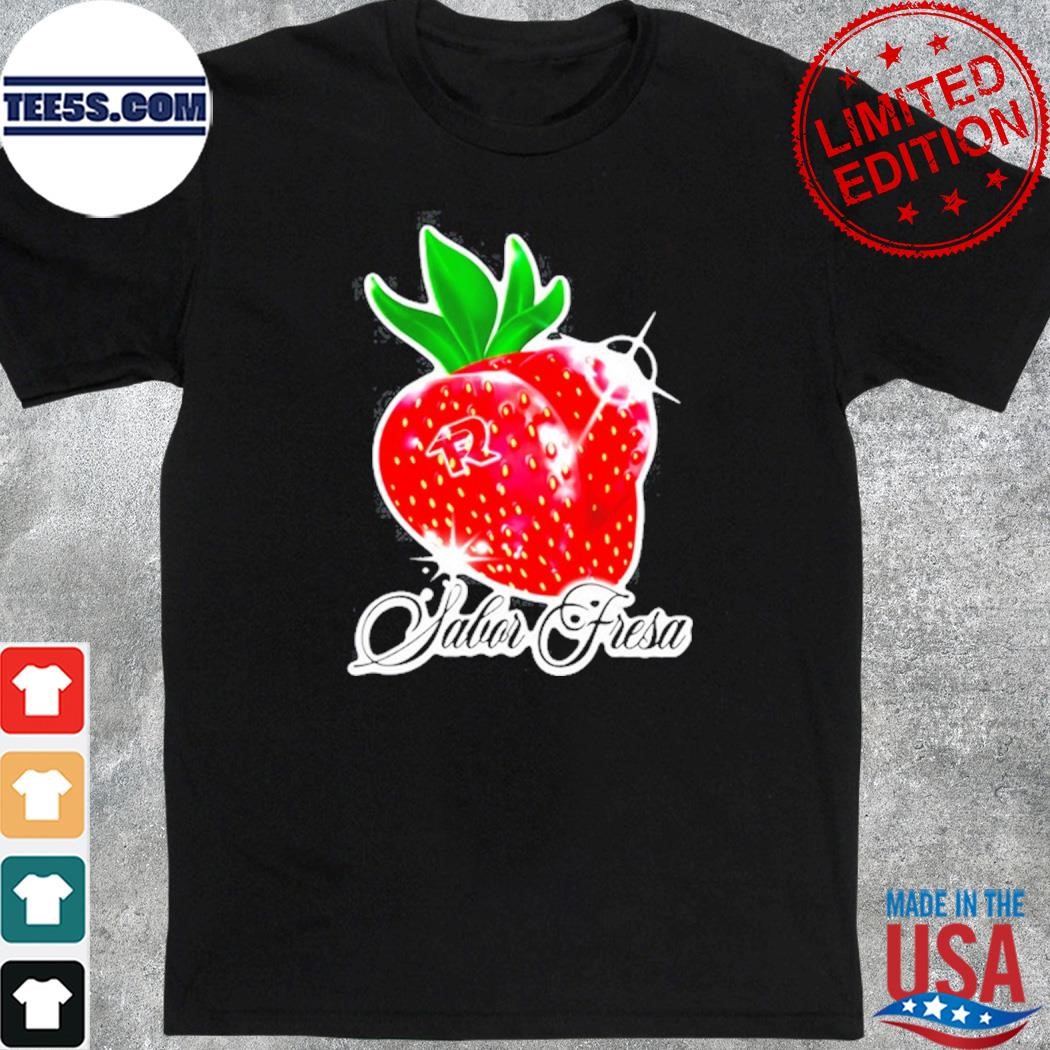 Fuerza regida strawberry sabor fresa shirt