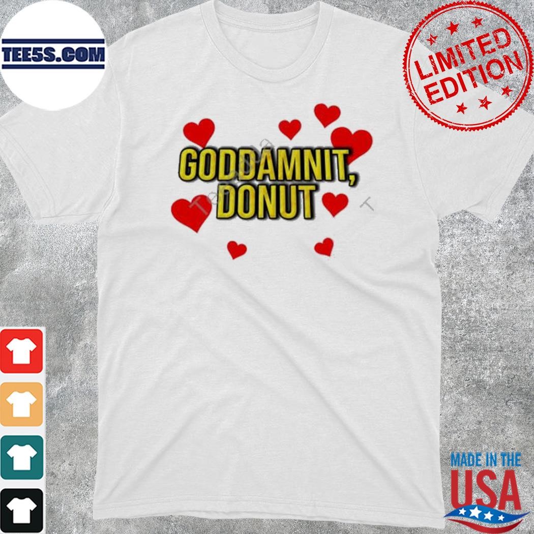 Goddamnit Donut T-Shirt