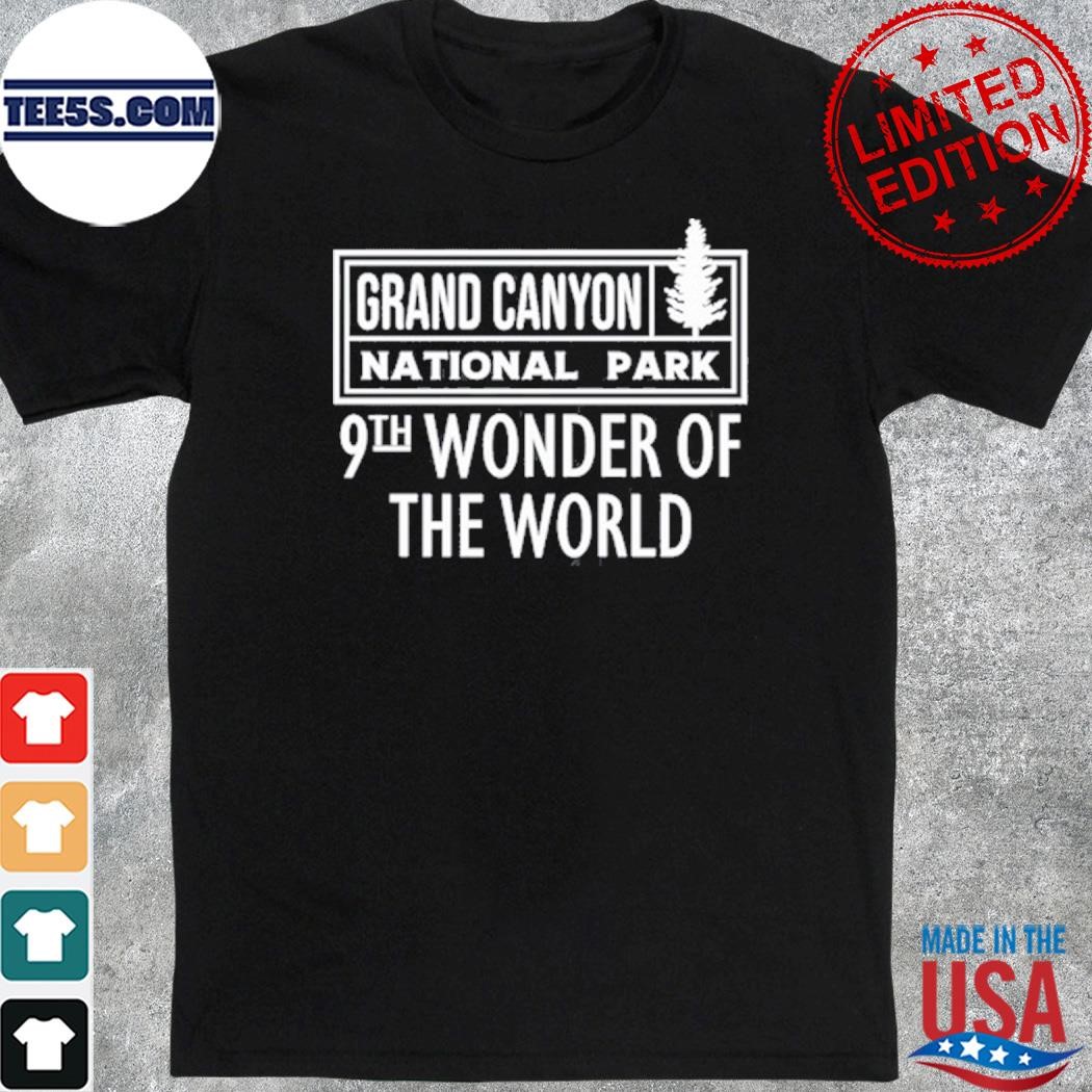 Irish Peach Designs Grand Canyon National Park 9Th Wonder Of The World Shirt