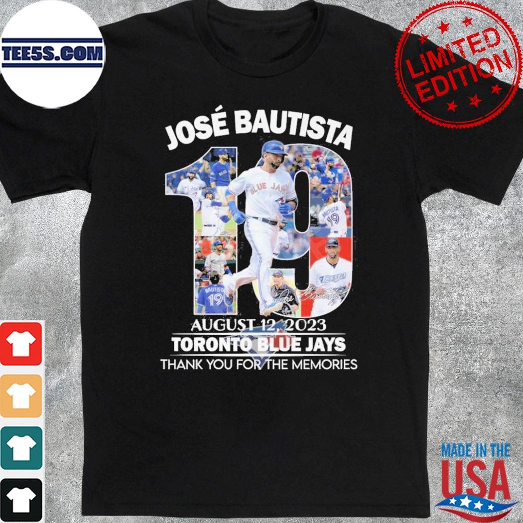Jose bautista 19 august 12 2023 toronto blue jays thank you for the memories shirt
