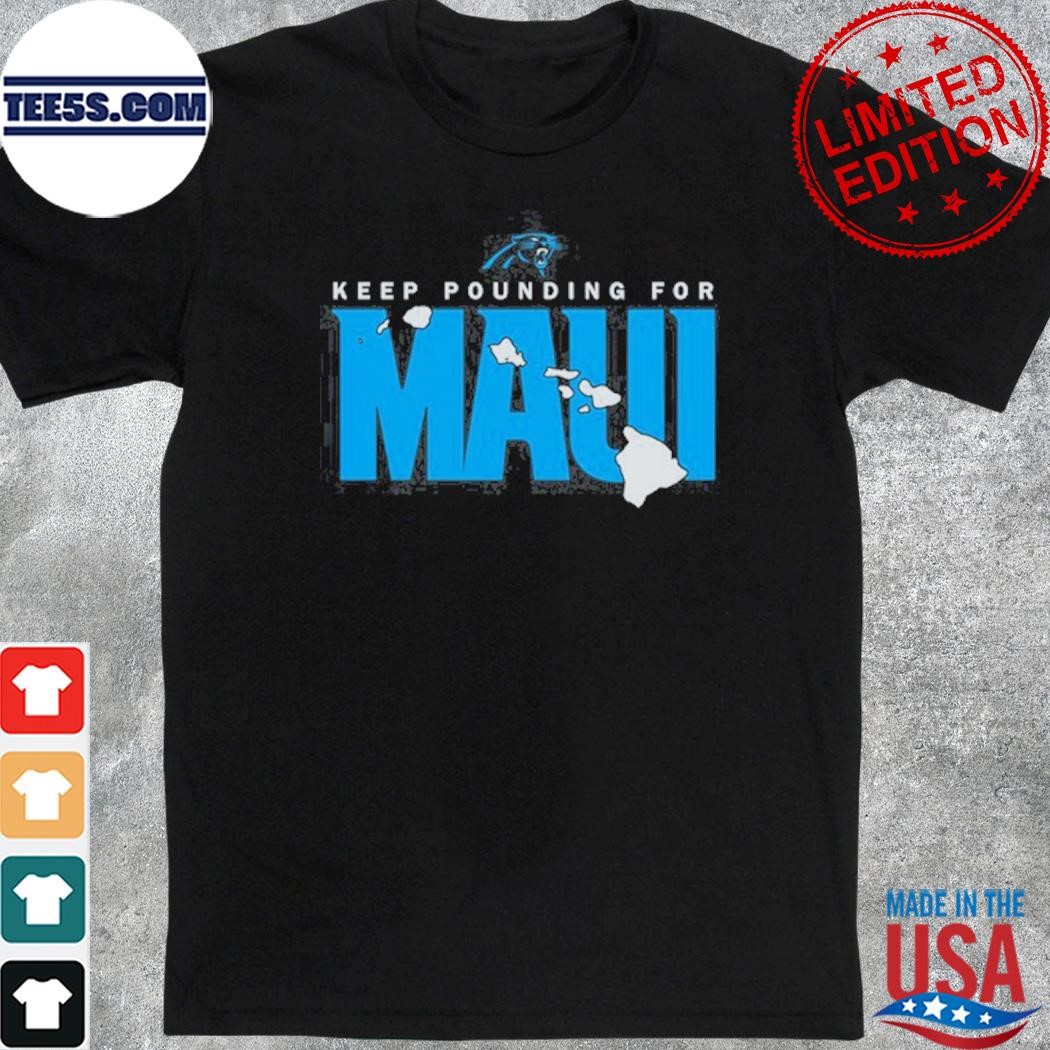 Keep Pounding For Maui shirt