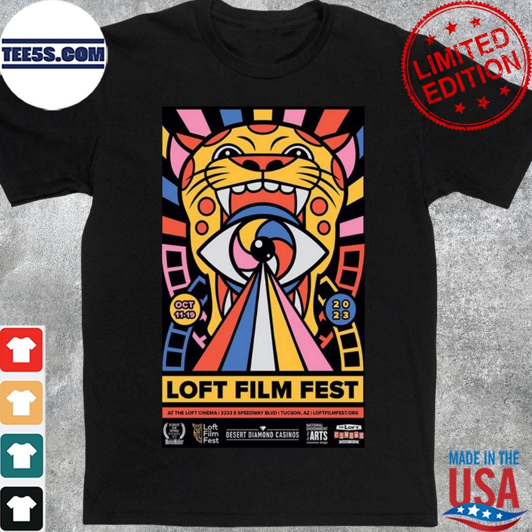 Loft film fest show at the loft cinema 3233 e speedway blvd tucson az october tour 2023 concert poster shirt