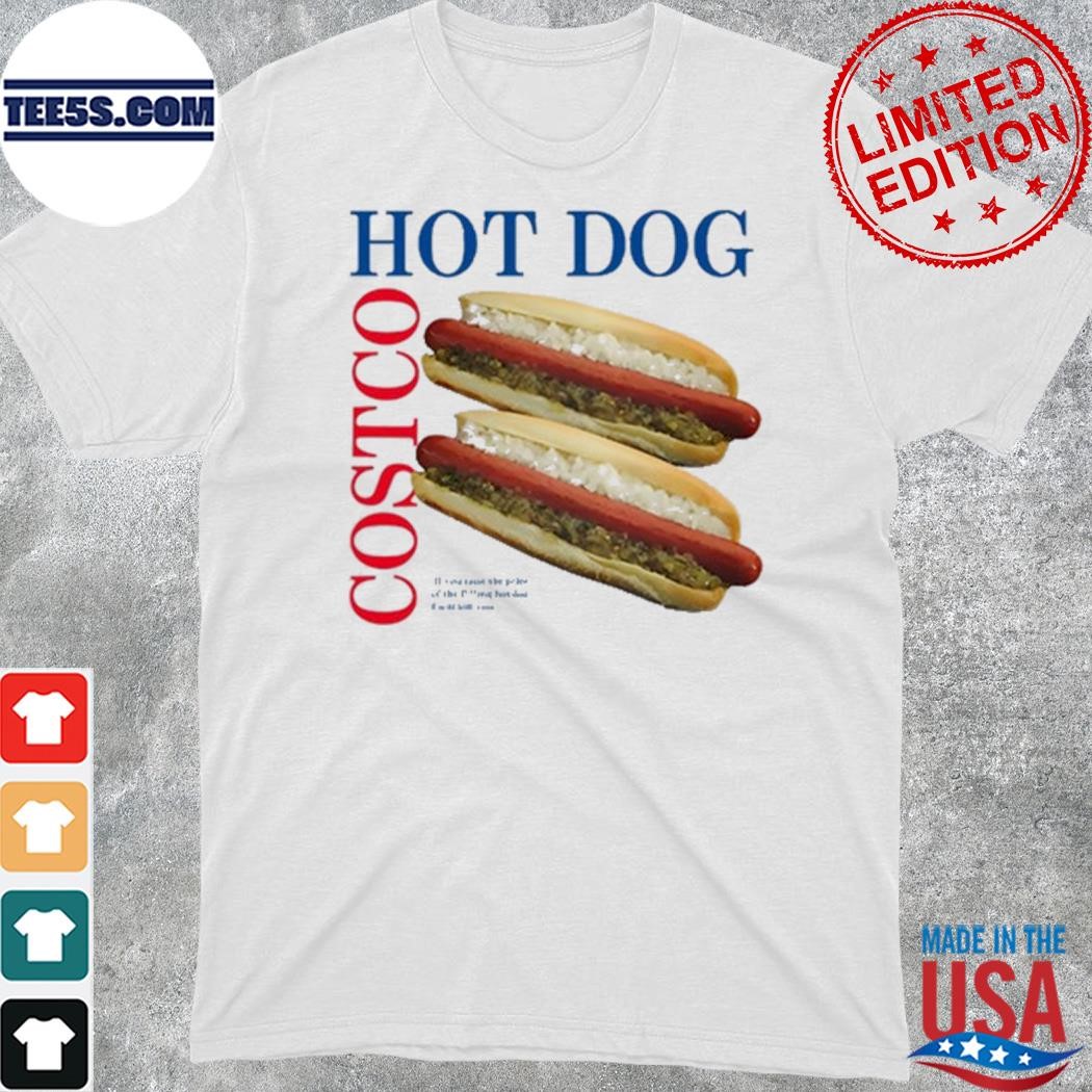 Middleclassfancy hot dog costco the best hot dog shirt
