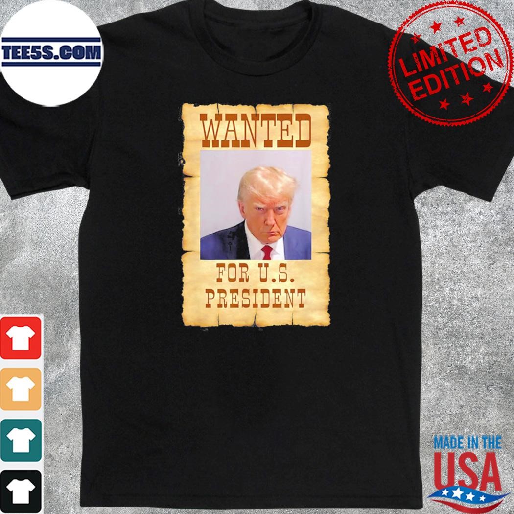 Official donald Trump shot wanted for u.s. president 2024 shirt