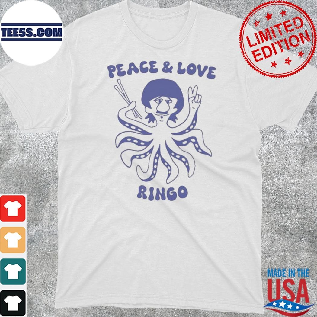 Official peace And Love Ringo Shirt