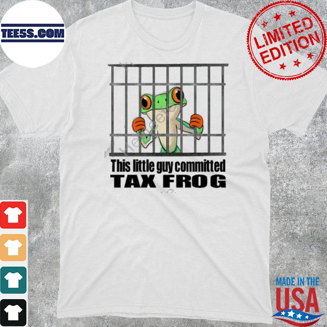 Official this little guy committed tax frog 2023 shirt