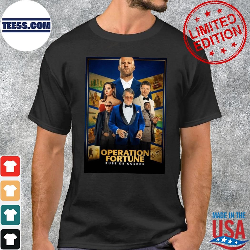 Operation fortune ruse de guerre 2023 movie poster shirt