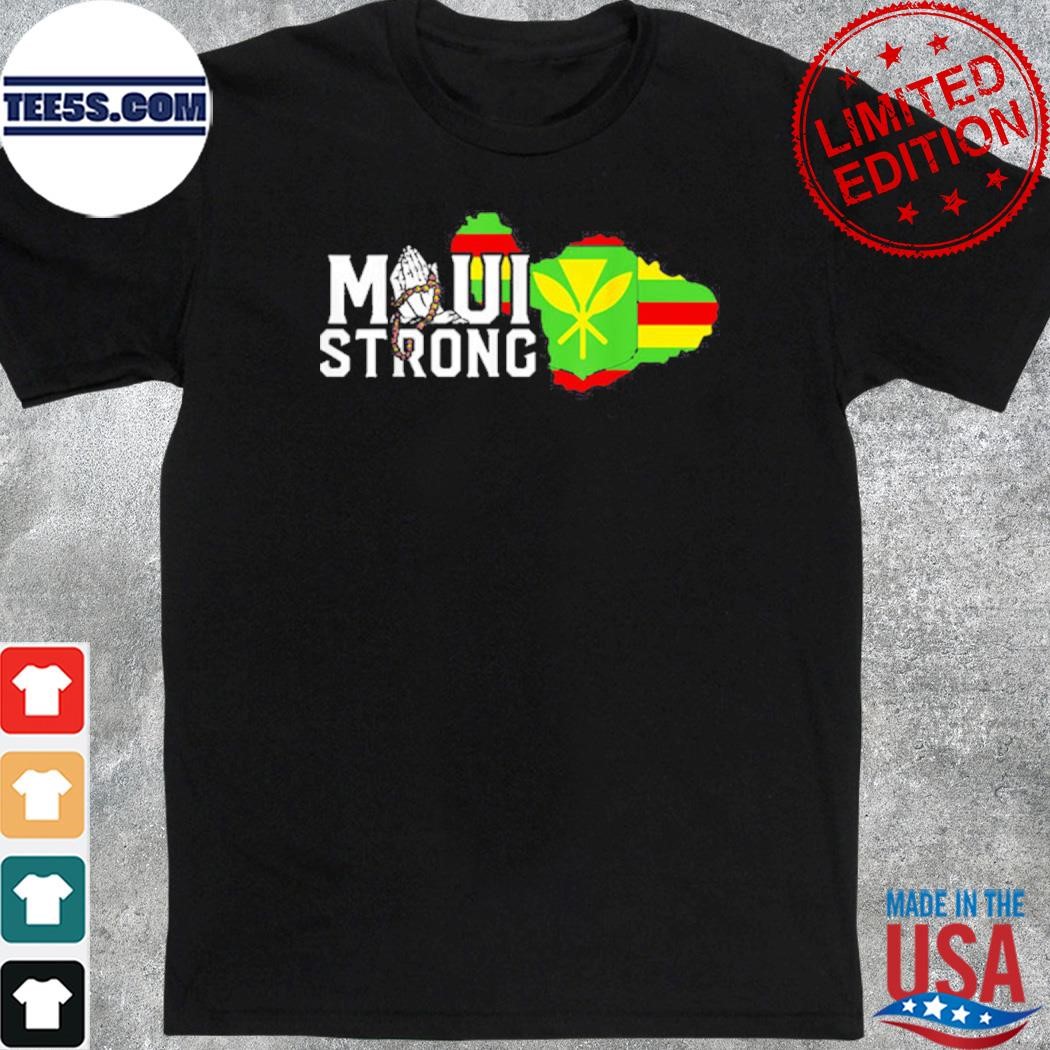 Pray Maui Hawaii Strong T-Shirt
