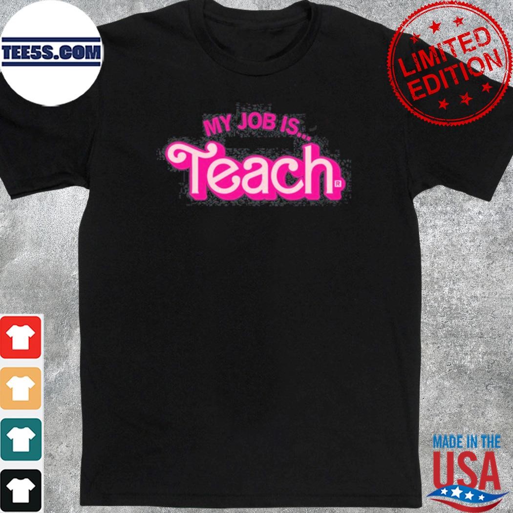 Raygunsite my job is teach shirt