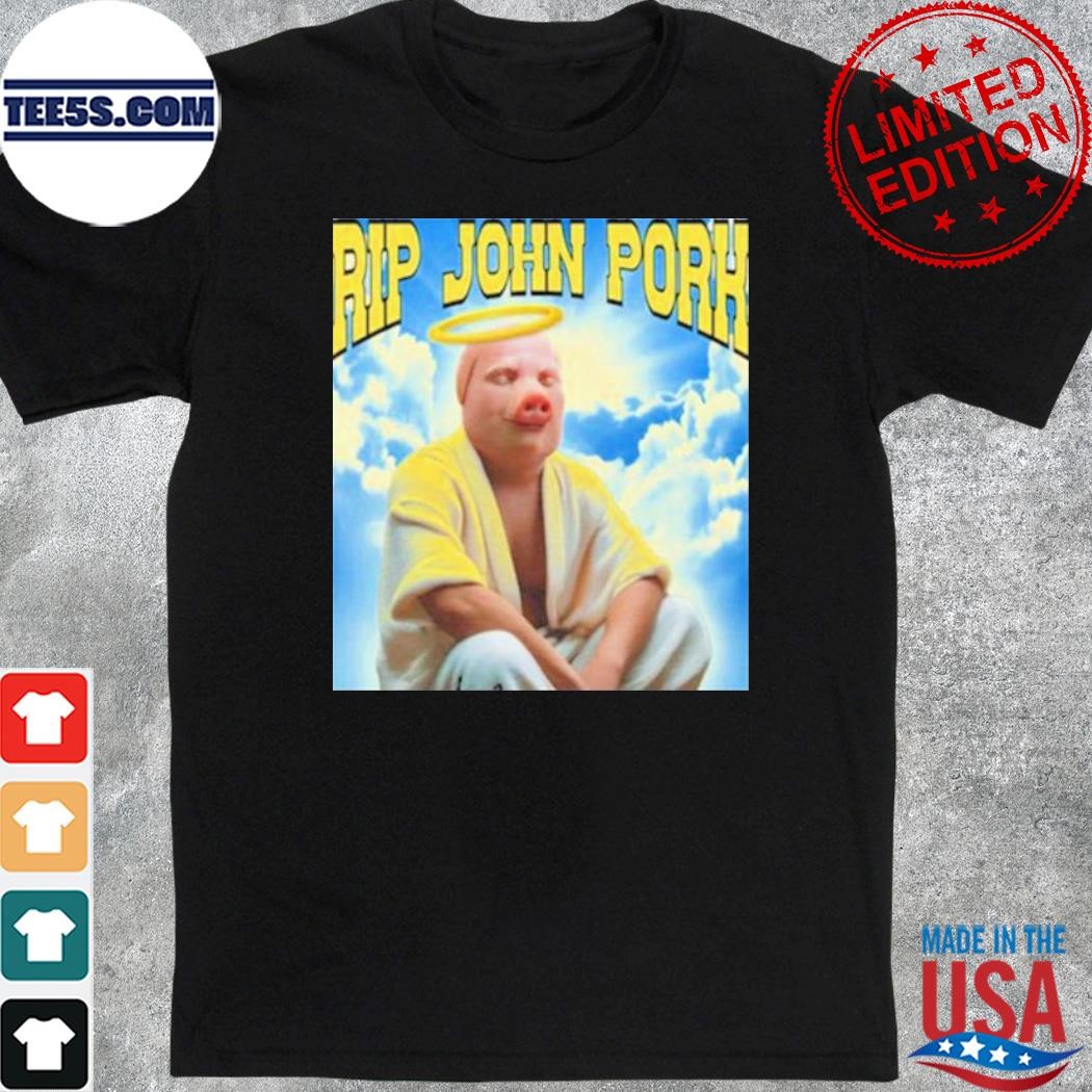 Rip john pork shirt