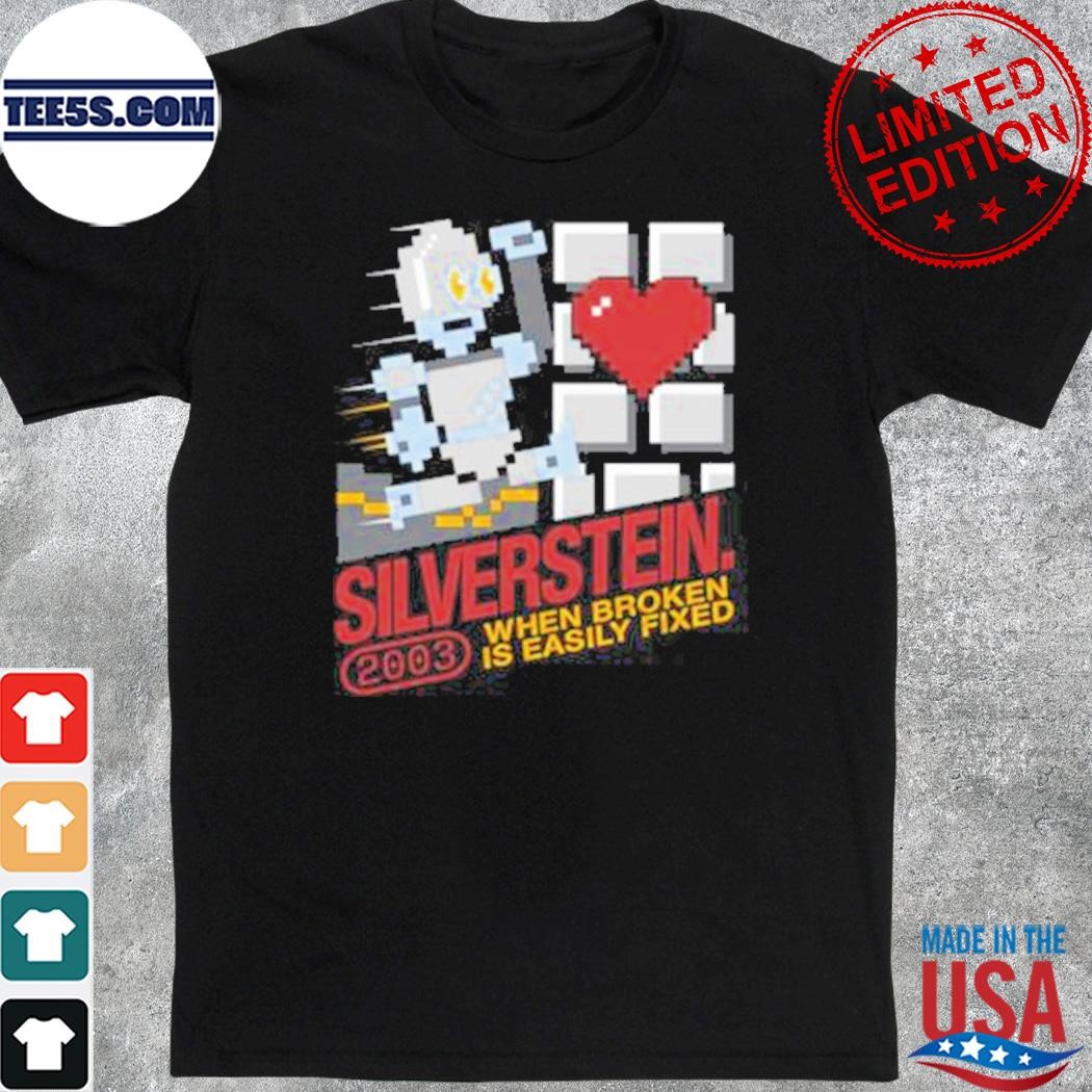 Silverstein when broken is easily fixed shirt