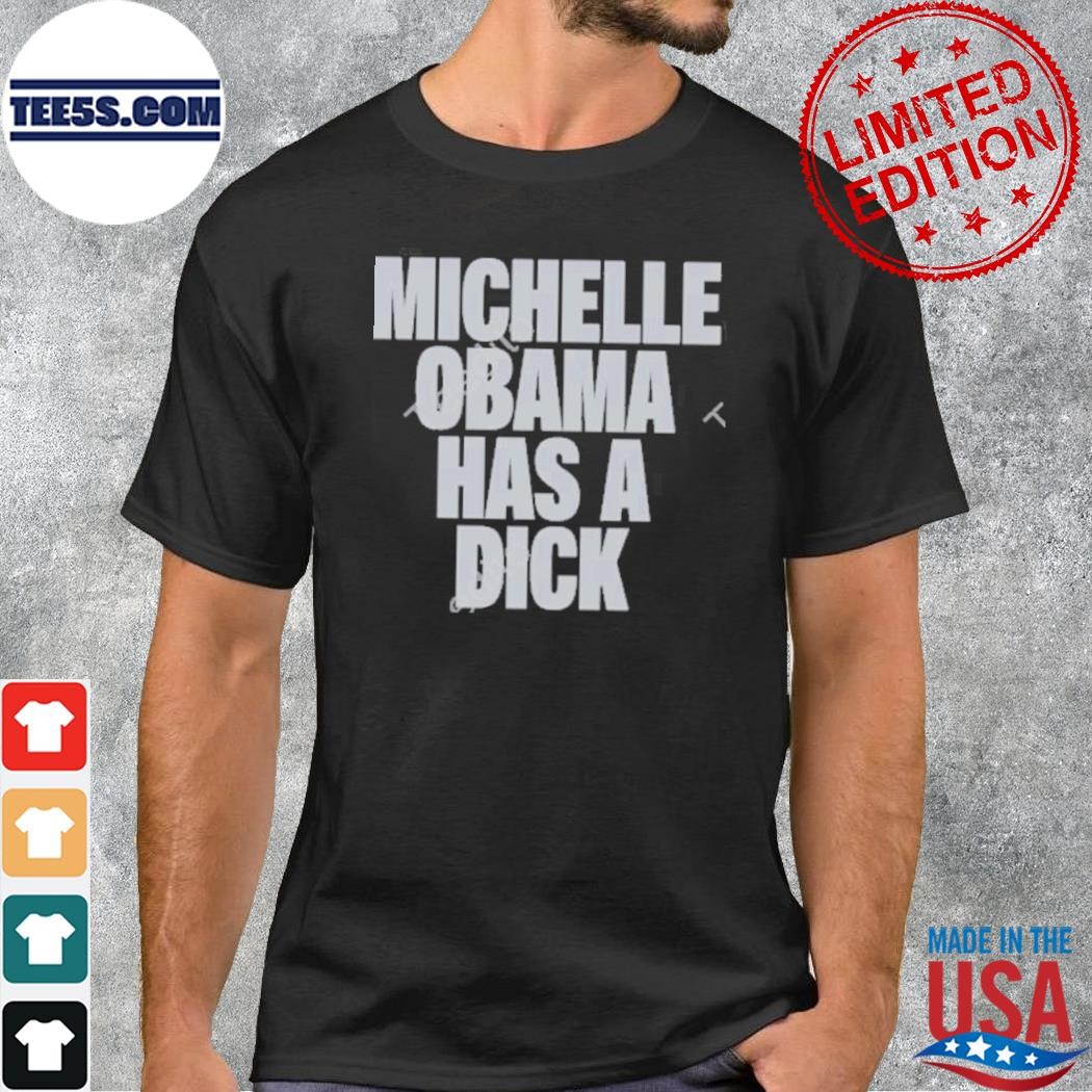 The real politically savvy michelle obama has a dick new shirt